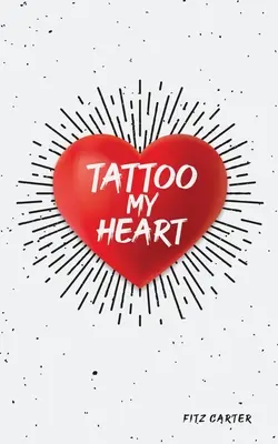 Tetovanie môjho srdca - Tattoo My Heart