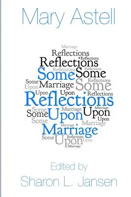 Niekoľko úvah o manželstve - Some Reflections upon Marriage