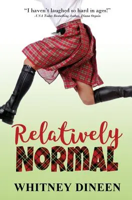 Relatívne normálne - Relatively Normal