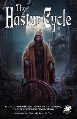 Hasturský cyklus - The Hastur Cycle