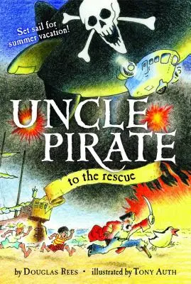 Strýko pirát na záchranu (v origináli) - Uncle Pirate to the Rescue (Original)