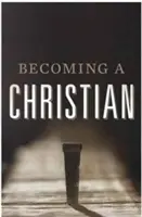 Stať sa kresťanom (balenie 25 ks) - Becoming a Christian (Pack of 25)