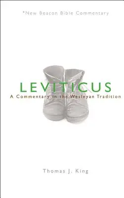 Leviticus: Komentár podľa Wesleyho tradície - Leviticus: A Commentary in the Wesleyan Tradition