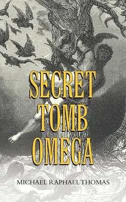 Tajomná hrobka Omega - Secret Tomb Omega