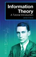 Teória informácie: Úvod do výučby - Information Theory: A Tutorial Introduction