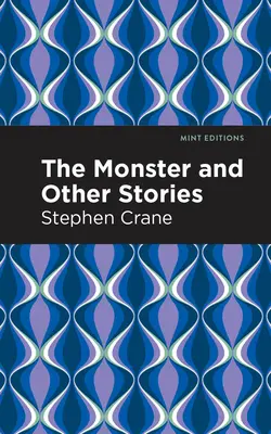 Netvor a iné príbehy - The Monster and Other Stories