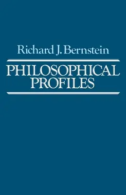 Filozofické profily: Eseje v pragmatickom móde - Philosophical Profiles: Essays in a Pragmatic Mode