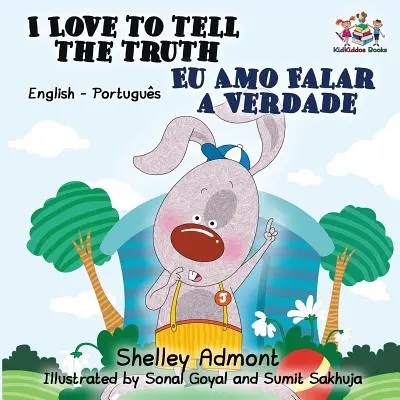 I Love to Tell the Truth (Anglicko - portugalská dvojjazyčná kniha pre deti - brazílčina) - I Love to Tell the Truth (English Portuguese Bilingual Book for Kids -Brazilian)