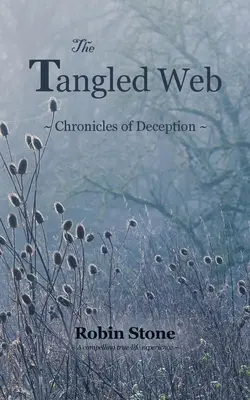 Zamotaná sieť: Chronicles of Deception (Kroniky podvodu) - The Tangled Web: Chronicles of Deception