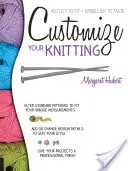Prispôsobte si svoje pletenie: Upravte sa podľa potreby; ozdobte sa podľa chuti. - Customize Your Knitting: Adjust to Fit; Embellish to Taste