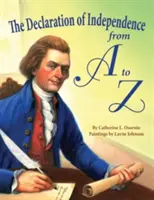 Deklarácia nezávislosti od A po Z - The Declaration of Independence from A to Z