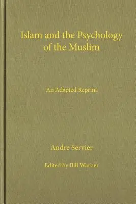 Islam a psychológia moslima - Islam and the Psychology of the Muslim