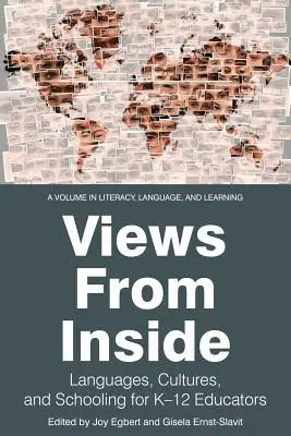 Pohľady zvnútra: Jazyky, kultúry a školstvo pre pedagógov K-12 - Views from Inside: Languages, Cultures, and Schooling for K-12 Educators