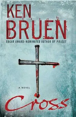 Kríž: A Jack Taylor Novel - Cross: A Jack Taylor Novel