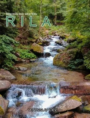 Východná a západná hora Rila - Eastern and Western Rila Mountain