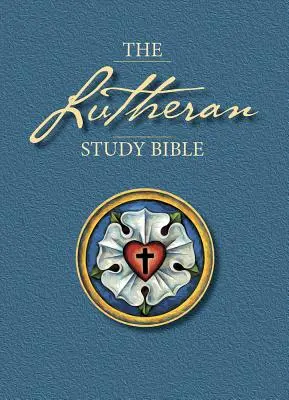 Luteránska študijná Biblia-ESV - Lutheran Study Bible-ESV