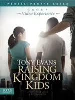 Výchova detí kráľovstva Príručka pre účastníkov - Raising Kingdom Kids Participant's Guide
