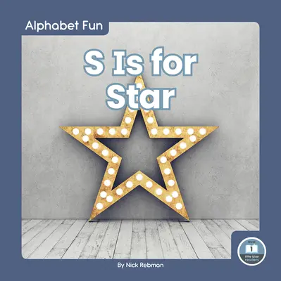 S je pre hviezdu - S Is for Star