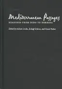 Mediterranean Passages: Čítanie od Dido po Derridu - Mediterranean Passages: Readings from Dido to Derrida