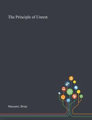 Princíp nepokoja - The Principle of Unrest