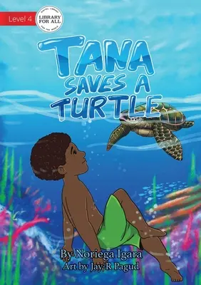 Tana zachraňuje korytnačku - Tana Saves A Turtle