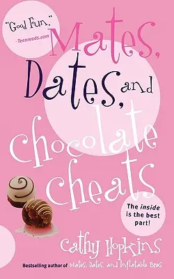 Kamaráti, rande a čokoládové podvody - Mates, Dates, and Chocolate Cheats