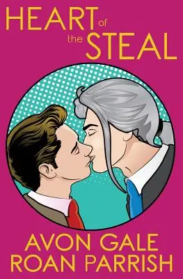 Srdce krádeže - Heart of the Steal