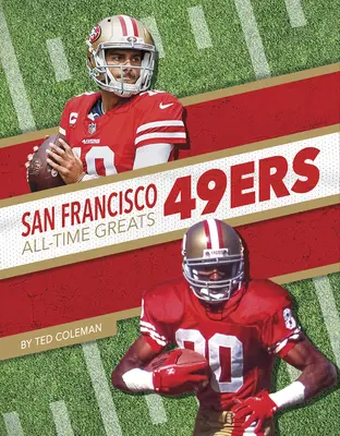 San Francisco 49ers Najväčší hráči všetkých čias - San Francisco 49ers All-Time Greats