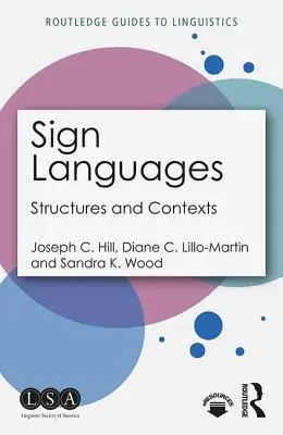 Znakové jazyky: Štruktúry a kontexty - Sign Languages: Structures and Contexts