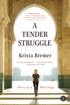 Nežný boj: Príbeh manželstva - A Tender Struggle: Story of a Marriage