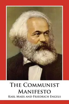 Komunistický manifest - The Communist Manifesto