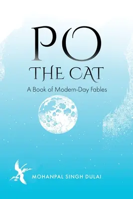 Kocúr Po: Kniha moderných rozprávok - Po the Cat: A Book of Modern-Day Fables