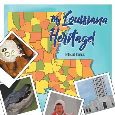 Moje louisianské dedičstvo! - My Louisiana Heritage!