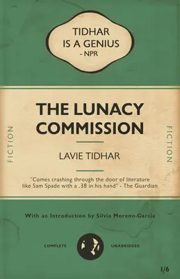 Komisia pre šialenstvo - The Lunacy Commission