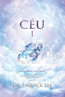 Cu Ⅰ: (Portugalské vydanie) - Cu Ⅰ: Heaven Ⅰ (Portuguese Edition)