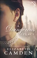 Nebezpečné dedičstvo - A Dangerous Legacy
