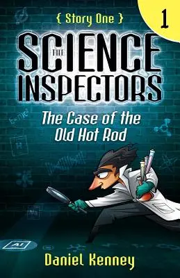 Inšpektori vedy 1: Prípad starého horúceho rodu - The Science Inspectors 1: The Case of the Old Hot Rod