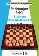1.e4 proti sicílskej II - 1.e4 Vs the Sicilian II