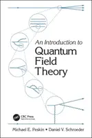 Úvod do kvantovej teórie poľa - An Introduction to Quantum Field Theory