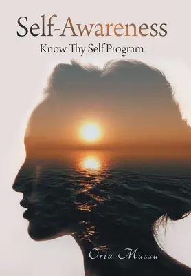 Sebavedomie: Program Poznaj sám seba - Self-Awareness: Know Thy Self Program