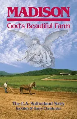 Madison, krásna Božia farma - Madison, God's Beautiful Farm