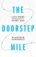 Míľa pred dverami - The Doorstep Mile