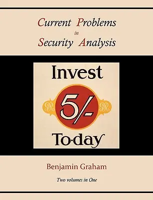 Aktuálne problémy analýzy cenných papierov (dva zväzky v jednom) - Current Problems in Security Analysis (Two volumes in One)