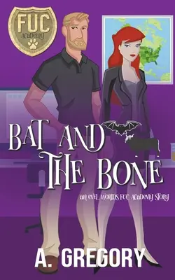 Netopier a kosť - Bat and the Bone