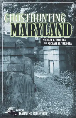 Lov duchov v Marylande - Ghosthunting Maryland