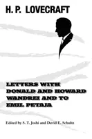 Listy s Donaldom a Howardom Wandreiovcami a Emilovi Petajovi - Letters with Donald and Howard Wandrei and to Emil Petaja