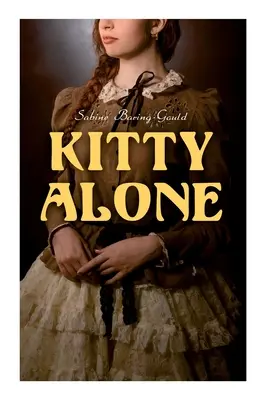 Kitty Alone: Príbeh troch požiarov - Kitty Alone: A Story of Three Fires