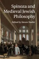Spinoza a stredoveká židovská filozofia - Spinoza and Medieval Jewish Philosophy