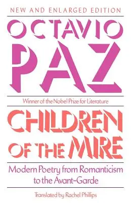 Deti bahna: Moderná poézia od romantizmu po avantgardu, nové a rozšírené vydanie - Children of the Mire: Modern Poetry from Romanticism to the Avant-Garde, New and Enlarged Edition