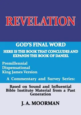 Zjavenie: Božie posledné slovo - Revelation: God's Final Word